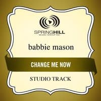 Change Me Now (Studio Track)