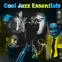 Cool Jazz Essentials