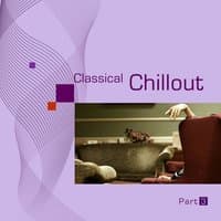 Classical Chillout, Pt. 3