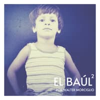 El Baúl, Vol. 2