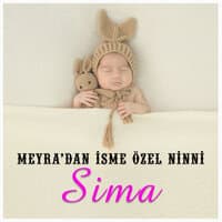 Sima İsmine Özel Ninni