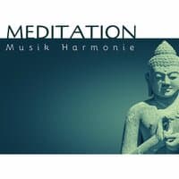 Meditation Musik Harmonie: innere Stille zu schaffen und uns in eine harmonische Balance zu bringen