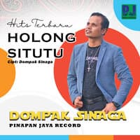 HOLONG SITUTU - HITS TERBARU