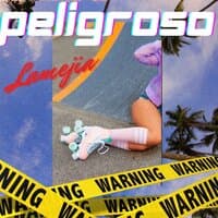 Peligroso