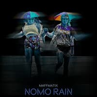 Nomo Rain