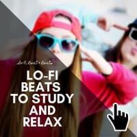 Lo-Fi Beats to Study and Relax