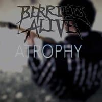 Atrophy