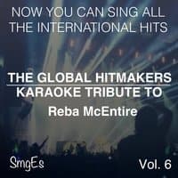 The Global HitMakers: Reba McEntire Vol. 6