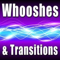 Whooshes & Transitions