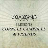 Cousins Records Presents Cornell Campbell & Friends