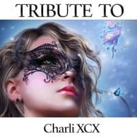 Tribute to Charli XCX