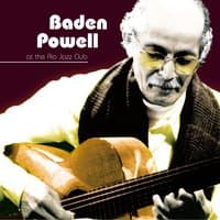 Baden Powell at the Rio Jazz Club