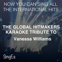 The Global HitMakers: Vanessa Williams