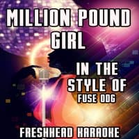 Millon Pound Girl