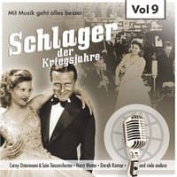 Schlager der Kriegsjahre, Vol. 9