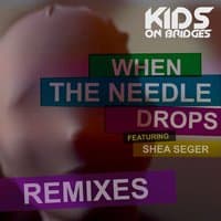 When the Needle Drops