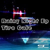 Rainy Night Ep