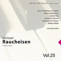 Michael Raucheisen Vol. 25