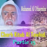 Charh Kitab Al Tawhid, Partie 15