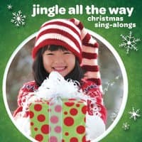 Jingle All the Way: Christmas Sing-Alongs