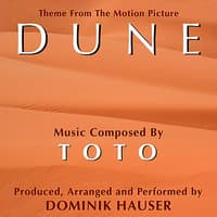 "Dune" - Main Theme from the Motion Picture (Toto)