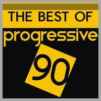 The Best of  Progressive 90