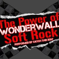 Wonderwall: The Power of Soft Rock