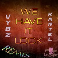 We Have It Lock - Single