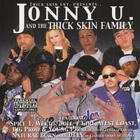 Jonny U. and the Thick Skin Family