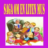 Saga om en liten mus