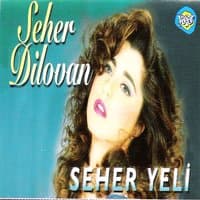 Seher Yeli