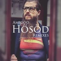 Amigod - Hősöd - Remixes