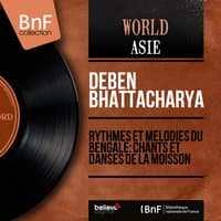 Rythmes et mélodies du Bengale: chants et danses de la moisson