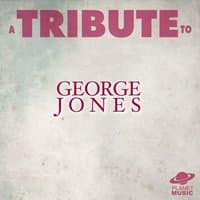 A Tribute to George Jones