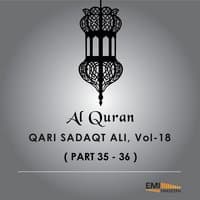 Al Quran - Qari Sadaqat Ali, Vol.18