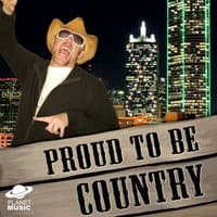 Proud to Be Country