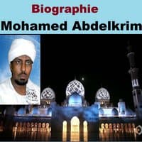 Biographie Mohamed Abdelkrim