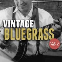 Vintage Bluegrass, Vol. 2