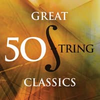 50 Great String Classics