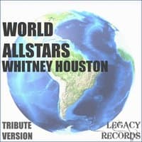 World Allstars - Whitney Houston Tribute Hits