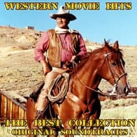 Western Movie Hits: The Best Collection