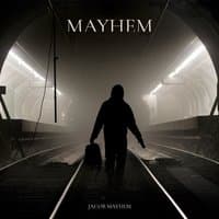 Mayhem