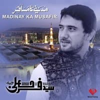 Madina Ka Musafir - Single