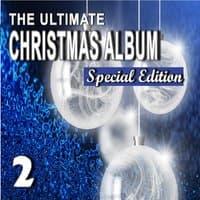 The Ultimate Christmas Album, Vol. 2