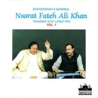 Shahenshah-E-Qawwal - Greatest and Latest Hits, Vol. 1