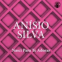 Nasci Para Te Adorar