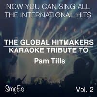 The Global HitMakers: Pam Tillis Vol. 2