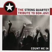 Bon Jovi, Count Me In: the String Tribute to