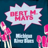 Michigan River Blues