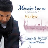 Müsaden Var Mı (Müziksiz)